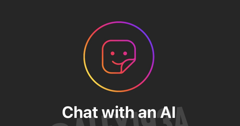 Instagram ChatGPT-like bot has 30 personalities, writing assistant ...